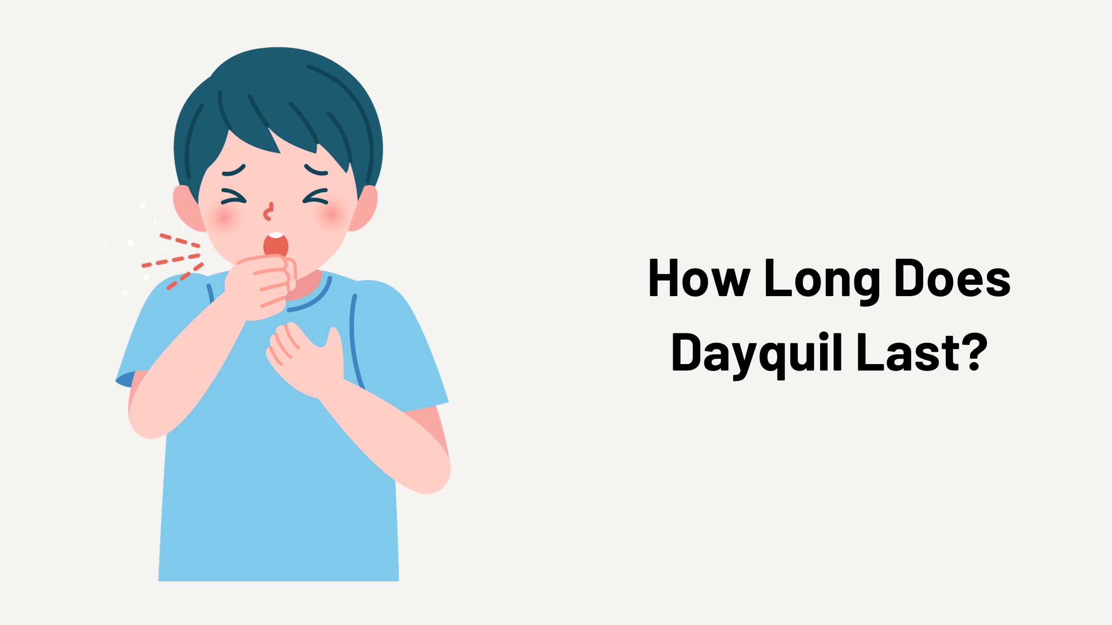 How Long Does Dayquil Last?